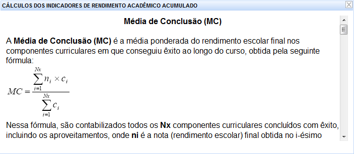 Figura 5: Instruções para o Cálculo dos Indicadores de Rendimento Acadêmico Acumulado