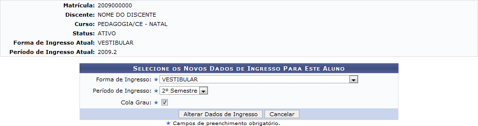 Figura 4: Selecione os Novos Dados de Ingresso Para Este Aluno