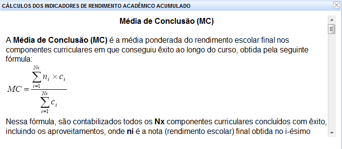  Figura 4: Cálculos dos Indicadores de Rendimento Acadêmico Acumulado