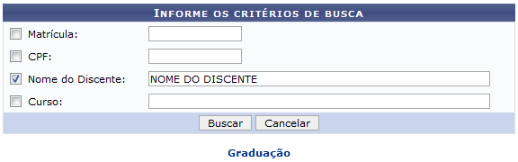 Figura 1: Informe os Critérios de Busca