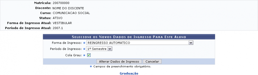 Figura 3: Selecione os novos dados de ingresso para este aluno