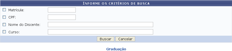 Figura 1: Busca por Solicitações de Matrículas