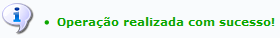  Figura 4: Operação Realizada com Sucesso!