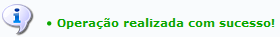  Figura 5: Operação realizada com sucesso!