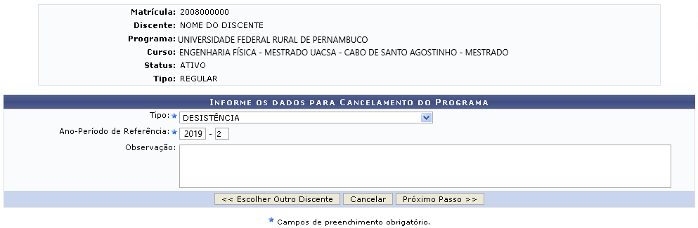 Figura 4: Informe os Dados para Cancelamento do Programa.