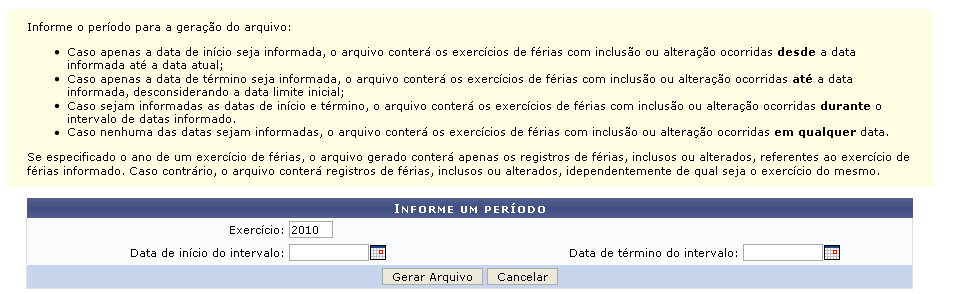 Figura 1: Informe um Período