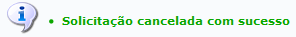 Figura 6: Sucesso do Cancelamento