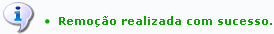 Figura 11: Mensagem de Sucesso da Remoção
