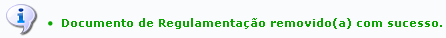 Figura 11: Documento de Regulamentação Removido(a) com Sucesso