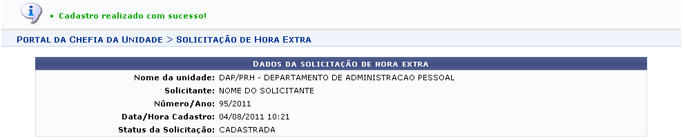 Figura 3: Cadastro Realizado com Sucesso; Dados da Solicitação de Hora Extra