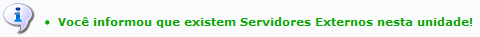  Figura 9: Você informou que não existem Servidores Externos