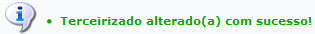  Figura 17: Terceirizado alterado(a) com sucesso! 
