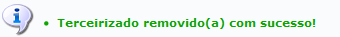  Figura 20: Terceirizado removido(a) com sucesso!