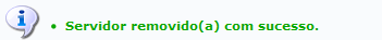 Figura 5: Servidor removido com sucesso!