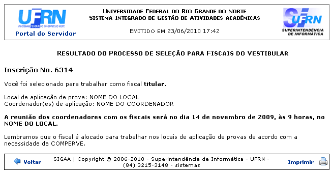 Figura 8: Resultado do Processo de Seleção para Fiscais do Vestibular