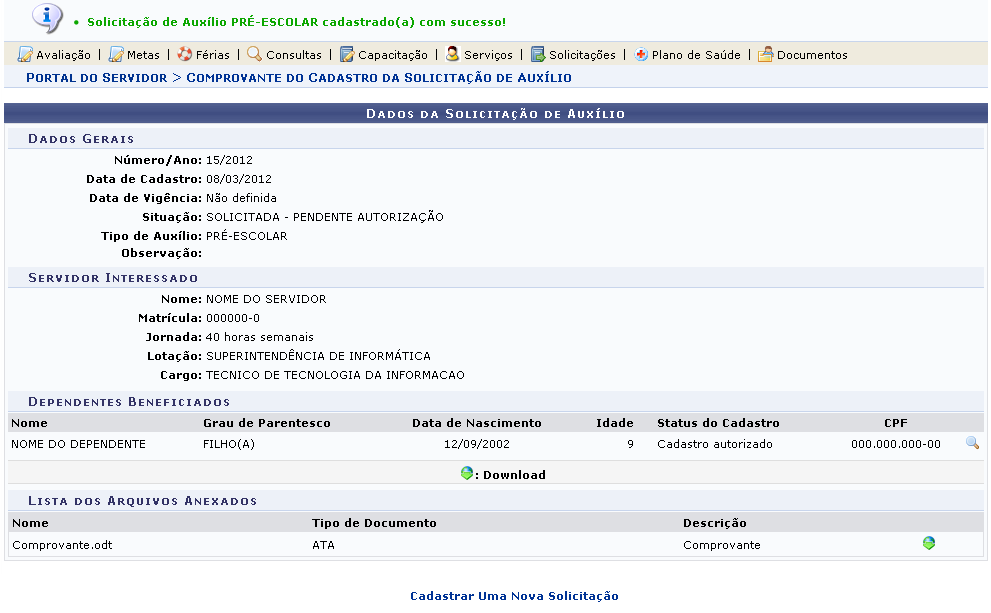 Figura 7: Mensagem de Sucesso; Dados da Solicitação de Auxílio
