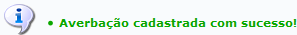Figura 5: Mensagem de Sucesso do Cadastramento da Averbação