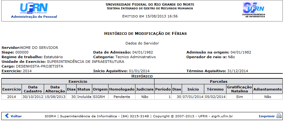  Figura 6: Histórico de Modificação de Férias