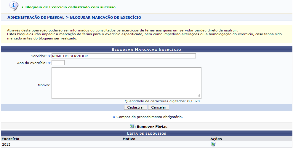 Figura 2: Bloqueio de Exercício cadastrado com sucesso/Lista de bloqueios