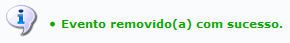 Figura 9: Mensagem de Sucesso de Remoção do Evento