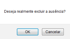  Figura 11: Deseja realmente excluir a ausência?