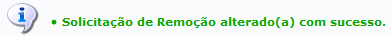 Figura 3: Mensagem de Sucesso do Indeferimento da Solicitação de Remoção