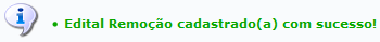 Figura 4: Edital Remoção cadastrado(a) com sucesso!