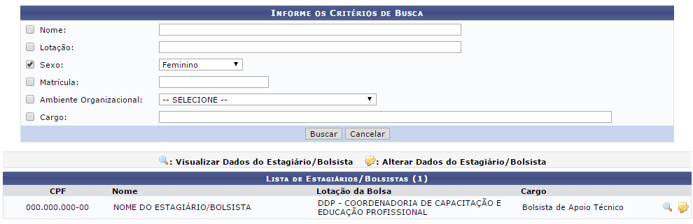 Figura 2: Informe os Critérios de Busca; Lista de Estagiários/Bolsistas