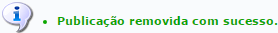 Figura 6: Mensagem de Sucesso da Remoção da Publicação