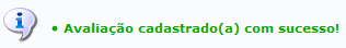 Figura 7: Mensagem de Sucesso da Avaliação