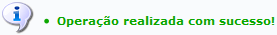 Figura 6: Operação realizada com sucesso!