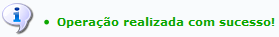  Figura 3: Operação realizada com sucesso!