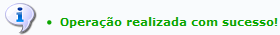  Figura 9: Operação realizada com sucesso!