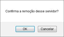 Figura 5: Confirma a remoção deste servidor?