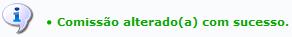 Figura 6: Comissão alterado(a) com sucesso