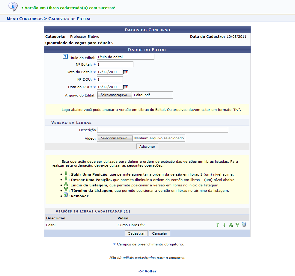 Figura 4: Mensagem de Sucesso do Cadastro do Vídeo; Dados do Concurso; Dados do Edital