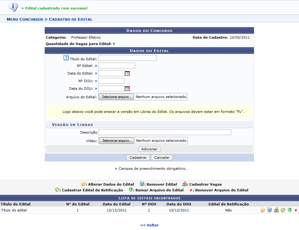Figura 5: Mensagem de Sucesso do Cadastro do Edital; Dados do Concurso; Lista de Editais Encontrados