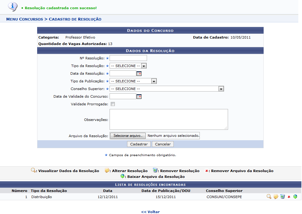 Figura 16: Mensagem de Sucesso do Cadastro da Resolução; Lista de Resoluções Encontradas