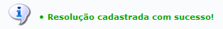 Figura 19: Mensagem de Sucesso da Alteração da Resolução