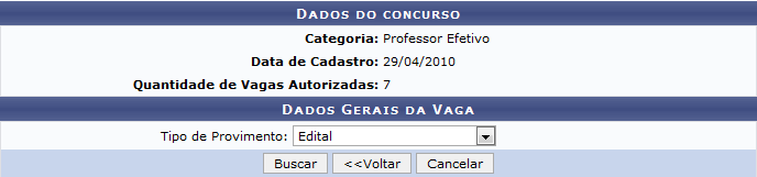 Figura 17: Dados do Concurso; Dados Gerais da Vaga