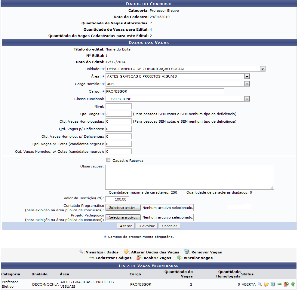 Figura 7: Dados do Concurso; Alterar os Dados das Vagas