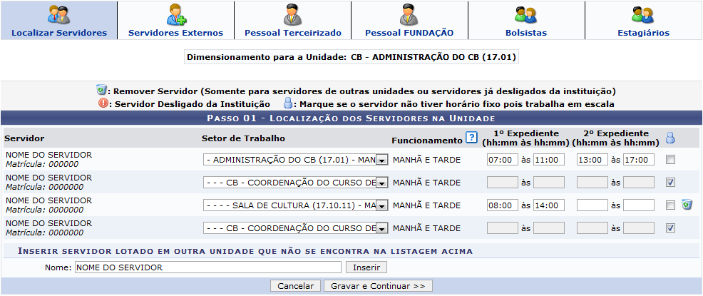 Figura 2: Passo 01 - Localização dos Servidores na Unidade