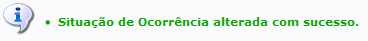 Figura 3: Situação de Ocorrência Alterada com Sucesso