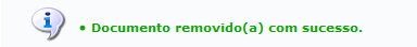 Figura 6: Mensagem de Sucesso de Remoção do Documento
