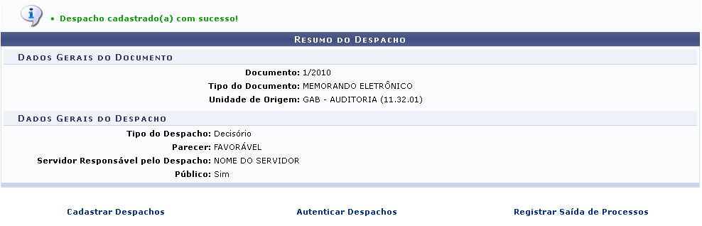 Figura 7: Mensagem de Sucesso; Resumo do Despacho