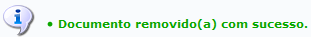 Figura 7: Mensagem de Sucesso de Remoção do Documento
