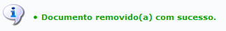 Figura 7: Mensagem de Sucesso da Remoção do Documento