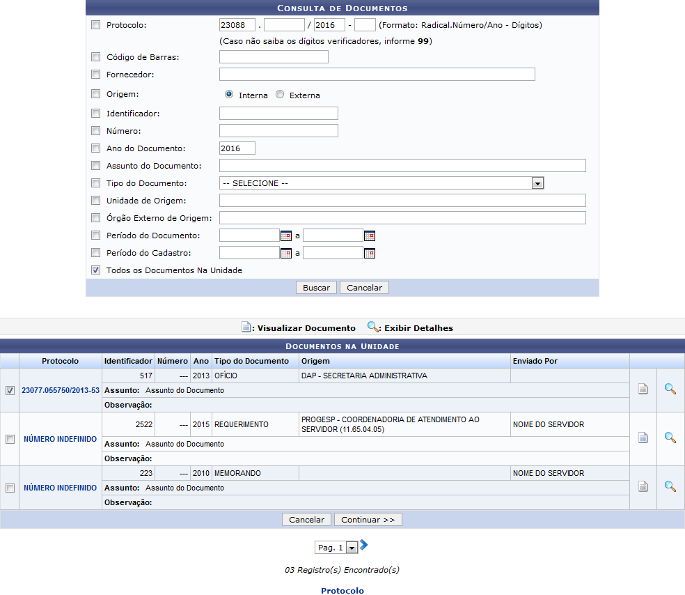 Figura 1: Consulta de Documentos; Documentos na Unidade