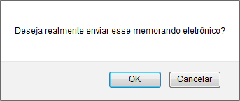 Figura 13: Caixa de Diálogo de Envio do Memorando Eletrônico