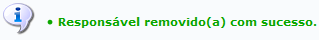 Figura 14: Mensagem de Sucesso da Remoção do Responsável